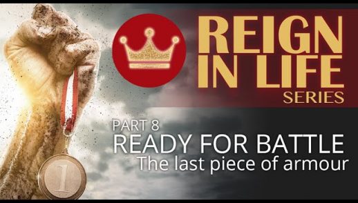 Reign In Life: Part 8 - Ready For Battle 6 - The last piece of armour