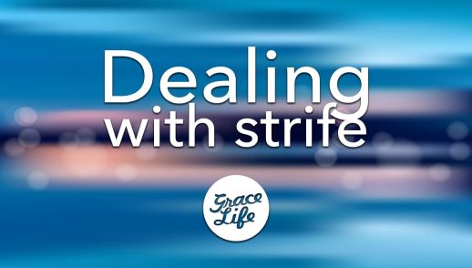 Relationships: Part 2 - Dealing with Strife