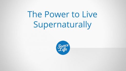 The Power to Live Supernaturally