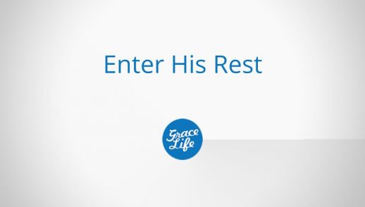 Enter His Rest