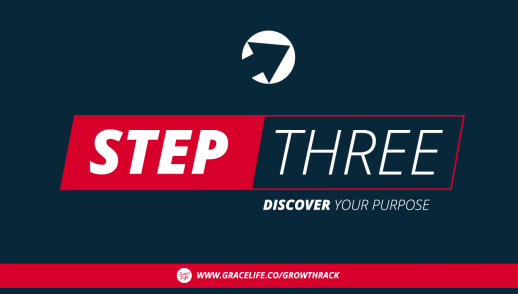 GROWTH TRACK STEP 3: Discover your purpose